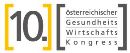 Titelbild: 10. Österr. Gesundheitswirtschaftskongress: Angst bremst!
